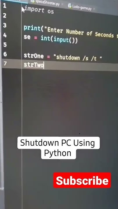 Shutdown your system using Python | Python Programming Tutorial ...