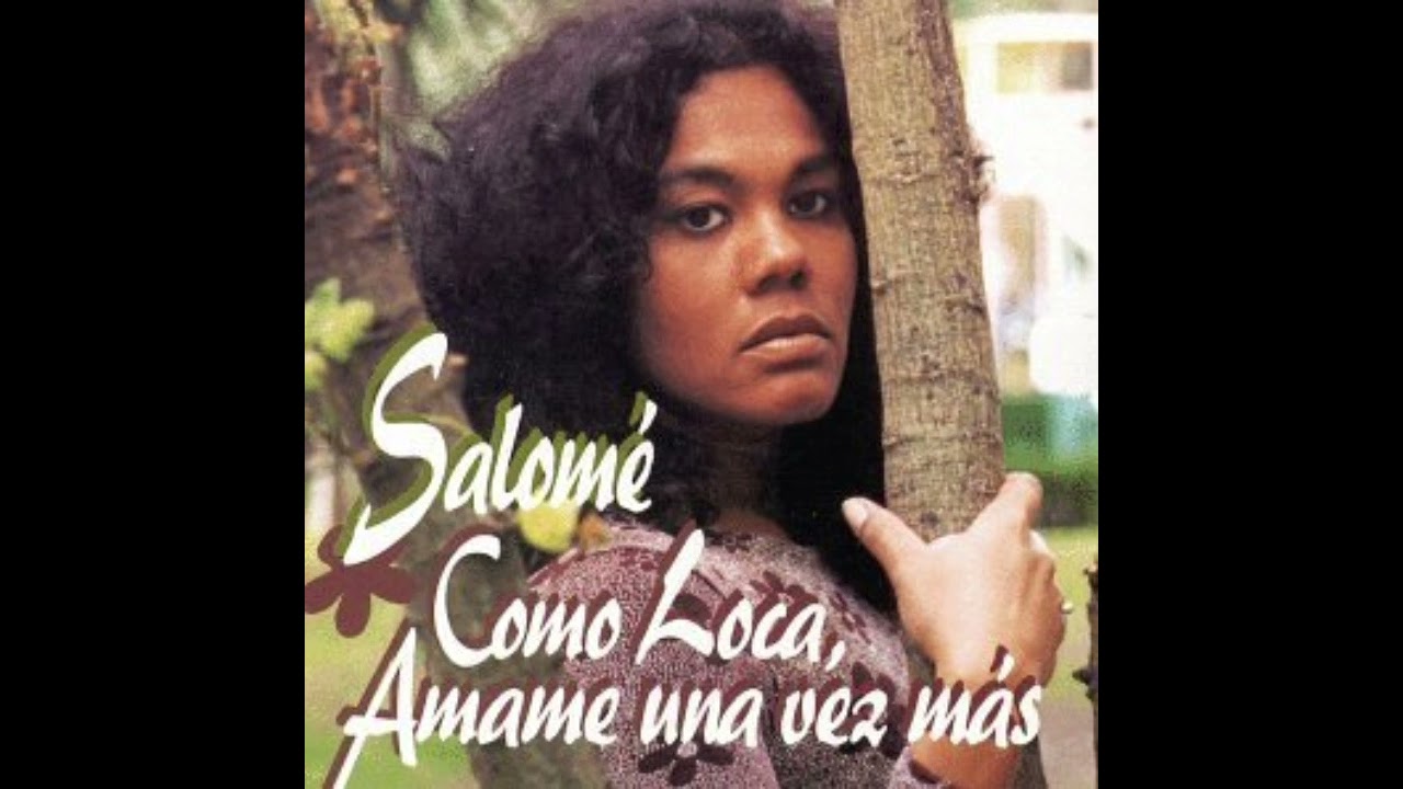 Como Loca - Salomé