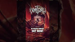 Vomitorys new record, In Death Throes is officially OUT NOW! #metal #deathmetal