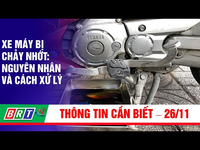 Xe máy bị rò rỉ nhớt báo hiệu nguy cơ tiềm ẩn cho xe