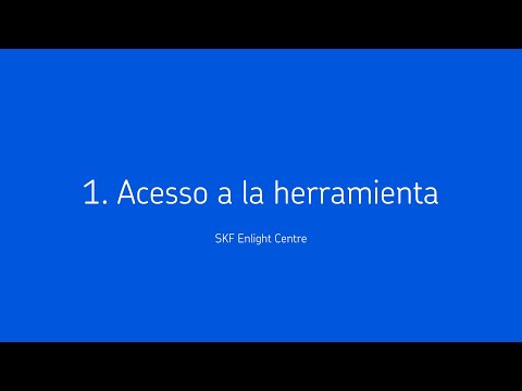 SKF Enlight Centre – 1. Acceso a la herramienta