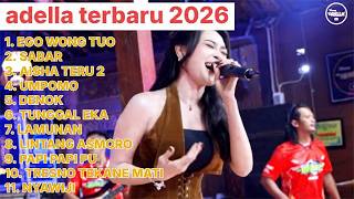 Adella X Difarina Indra Terbaru 20252026  Nonstop Goyang