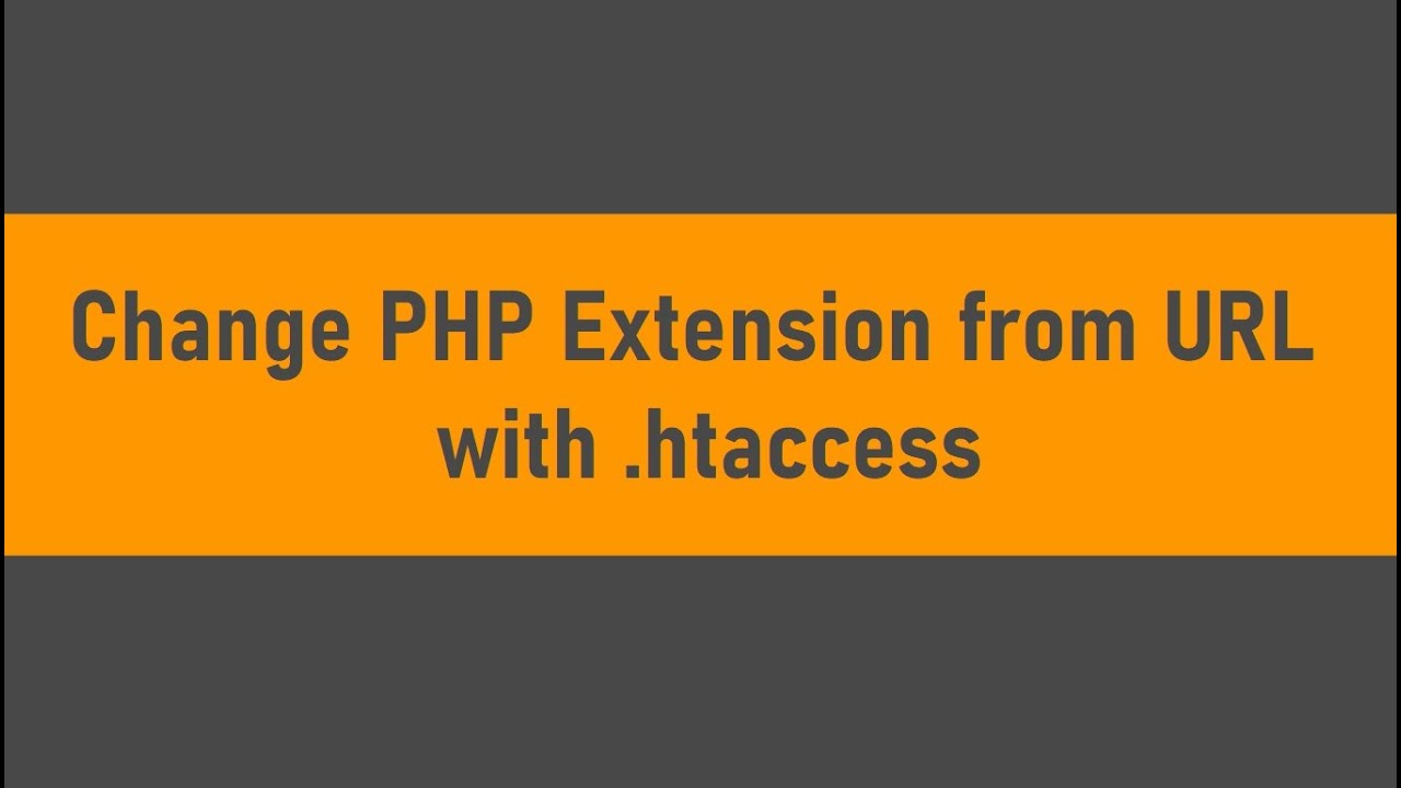 .htaccess เปลี่ยน url  2022  Change PHP Extension from URL with .htaccess