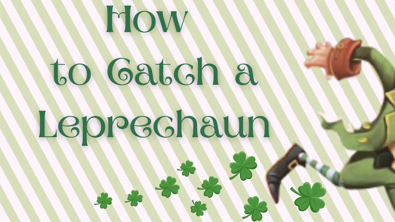 🍀 How to Catch a Leprechaun by Adam Wallace 🇮🇪 - YouTube