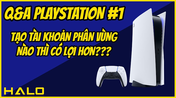 Hướng dẫn dùng play playstation plus trên ps3 năm 2024