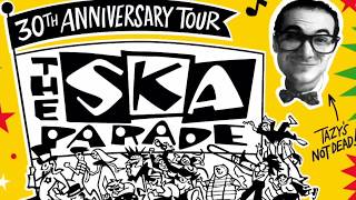 Ska Parade 30th Anniversary Tour w/ The Holophonics + more!