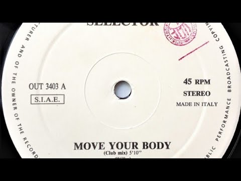 Selector — SELECTOR - Move Your Body [Club Mix]