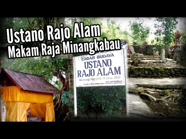 USTANO RAJO ALAM PAGARUYUNG || Kompleks Makam Raja Minangkabau class=