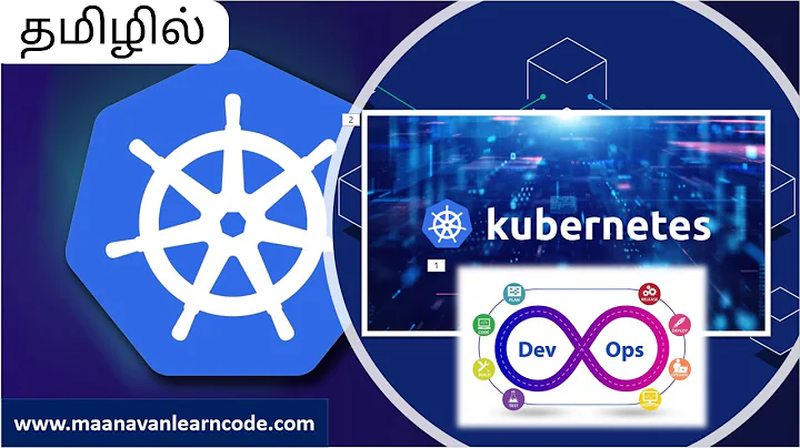 DevOps | What is Kubernetes? | Introduction - Learning Path | Kubernetes Tamil Tutorial