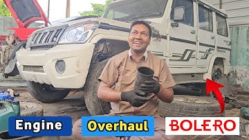 Mahindra Bolero Engine Overhaul