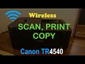 How to COPY, PRINT & SCAN with Canon TR4540 all-in-one Printer  review ?