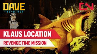 How to Defeat Klaus in Dave the Diver - Revenge Time Vortex Location