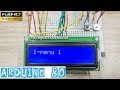 Arduino80-FAIRE un MENU CONTRÔLABLE par 2 Boutons Poussoirs et l'AFFICHER sur l'Écran LCD