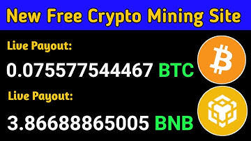 New Free BTC, BNB, TRX Mining Site || Free Crypto Cloud Mining Website 2023 || No investment