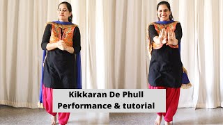 Dance and tutorial on Kikkaran De Phull - Munda Hi Chahida | Mannat Noor | Neeru Bajwa