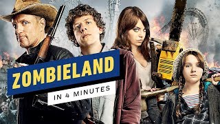 Zombieland in 4 Minutes