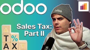 Sales Tax: Part 2 | Odoo Sales