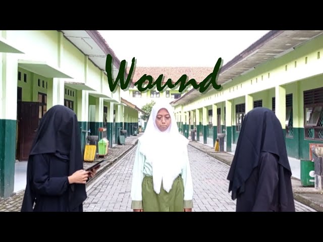 WOUND (Film Pendek) | Ujian Praktik Bahasa Indonesia dan Seni Budaya class=