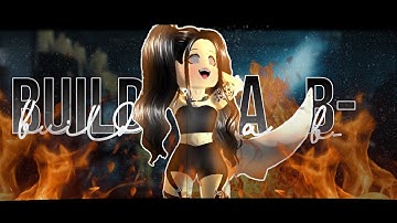 : ̗̀➛ Build A B**** || Bella Poarch || CLEAN VERSION || Royale High Music Video - ,,