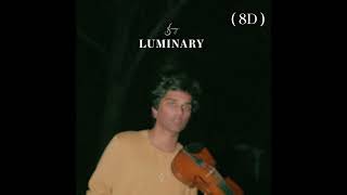 Joel Sunny - Luminary ( 8D )