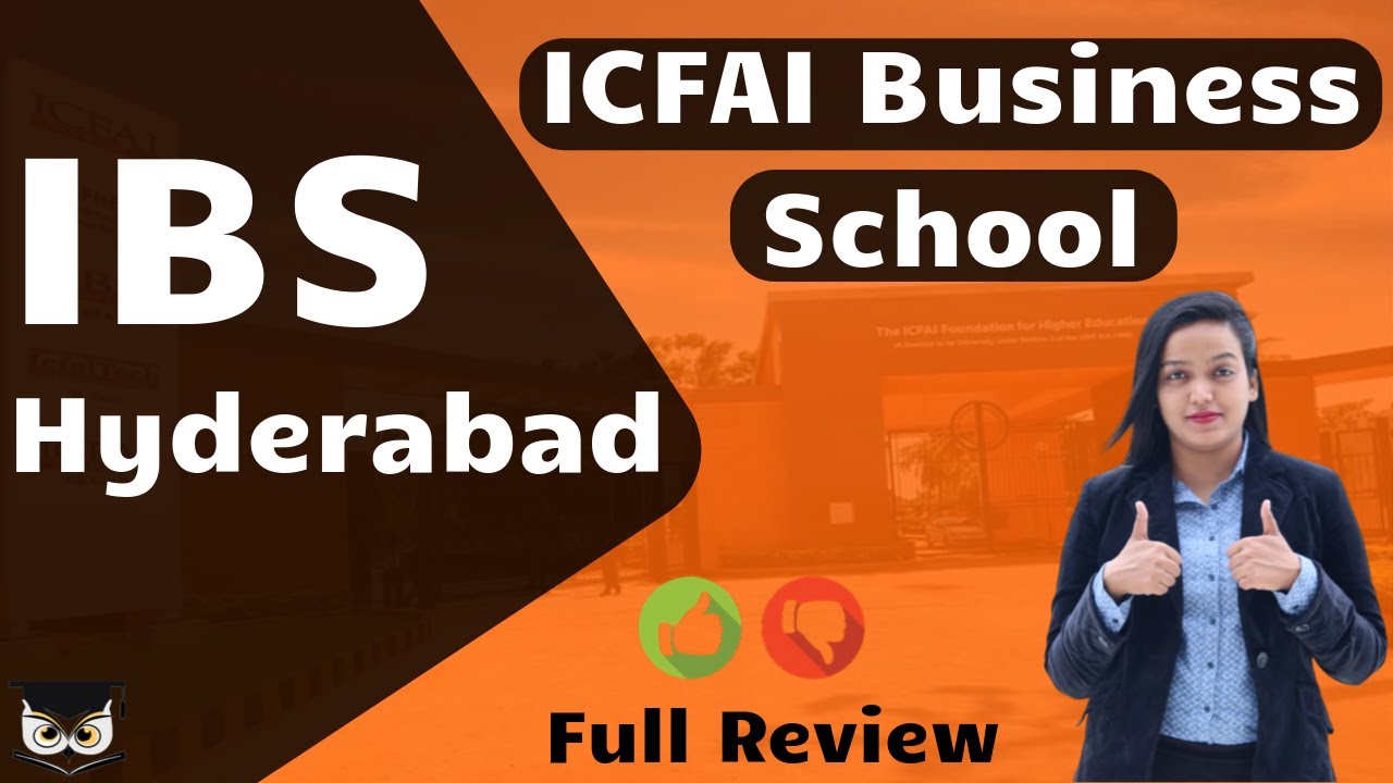 IBS Hyderabad Review Admission Eligibility Courses Fees ibs-hyderabad-review-admission-eligibility-courses-fees