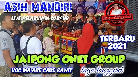 jaipong asih mandiri ll Onet grup bajidoran ll terbaru 2021