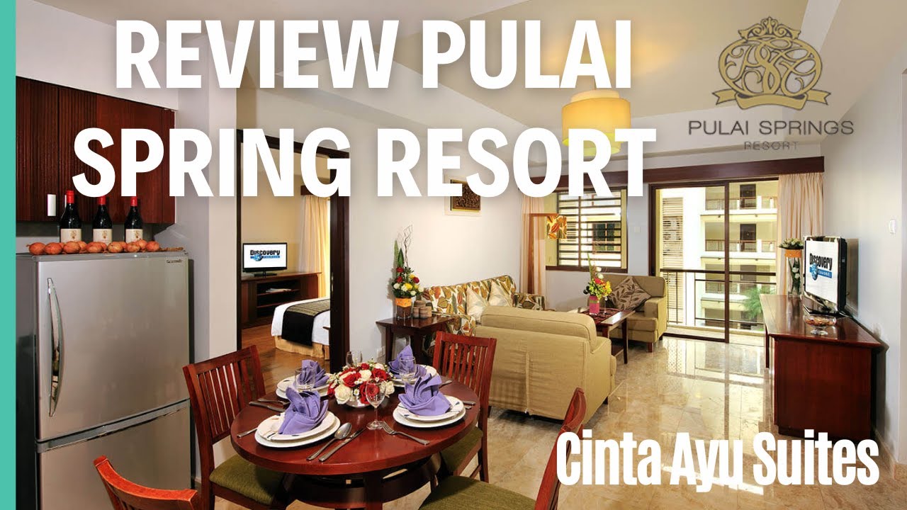 Pulai Springs Resort, Johor Bahru Review 2024 (Cinta Ayu - Three ...