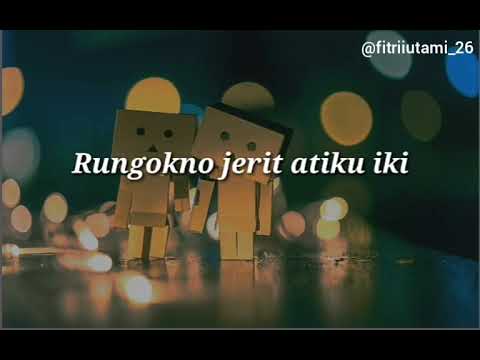 Wegah Kelangan (Lirik)