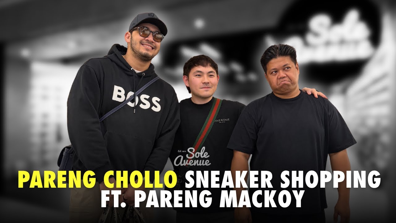 SNEAKER SHOPPING WITH PARENG CHOLLO AND PARANG MACKOY 👟 
