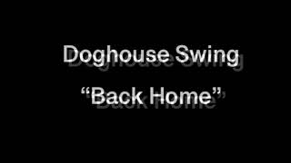 Doghouse Swing “Back Home” Pittsburgh Rock