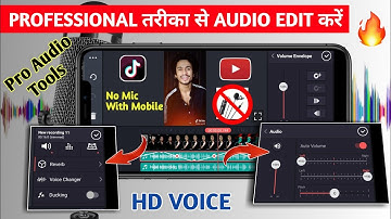 Kinemaster Audio Editing Tutorial | Record & Audio Professional Editing For Tiktok & Youtube Video