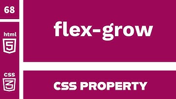 CSS Property : flex-grow explained !