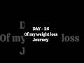 DAY - 26 of my weight loss journey 😁💃 #food #whatsinmyplate #weightlossjourney #weightlosschallenge