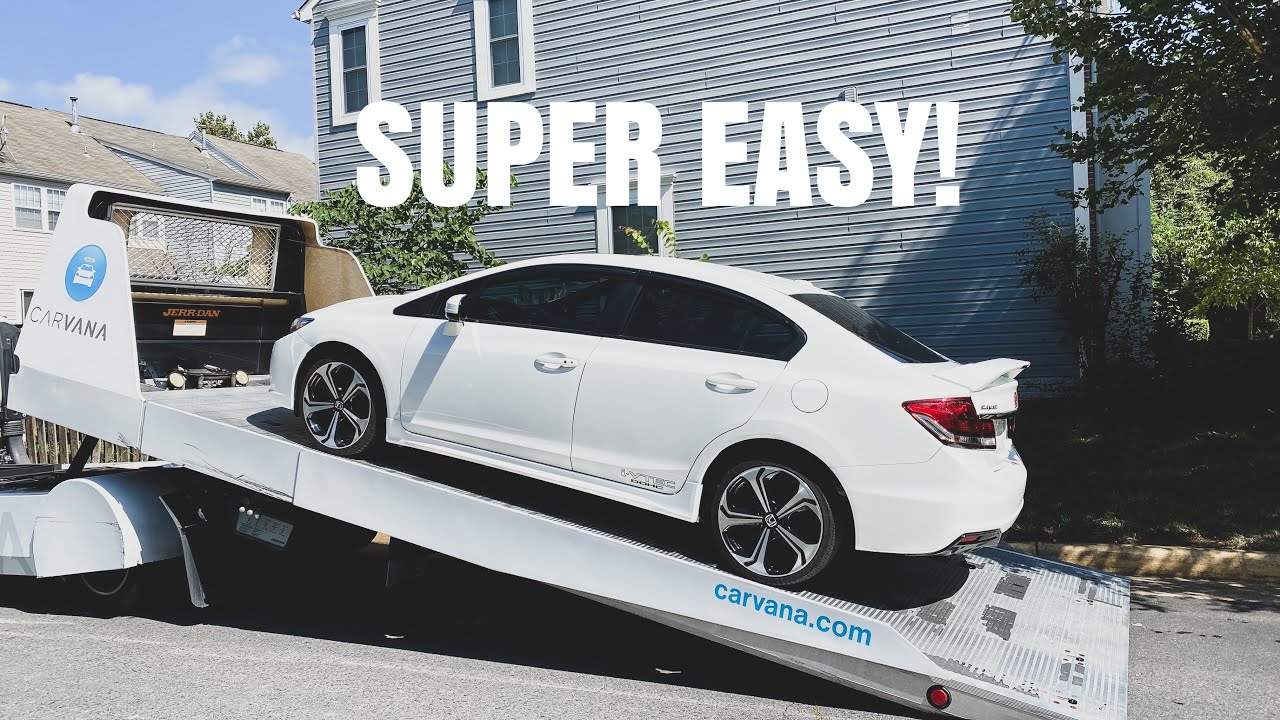 Selling My Car To CARVANA My Experience 10 10 YouTube Selling My Car To CARVANA My Experience 10 10 YouTube