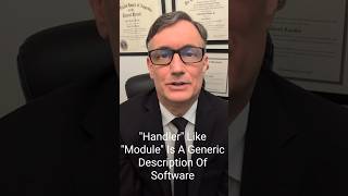 IP Minute June 16, 2025 - The term “handler” like “module” is a generic description of software