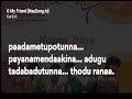 O my friend song lyrics|Happy Days songs | O my friend| lyrics Mp3 Song