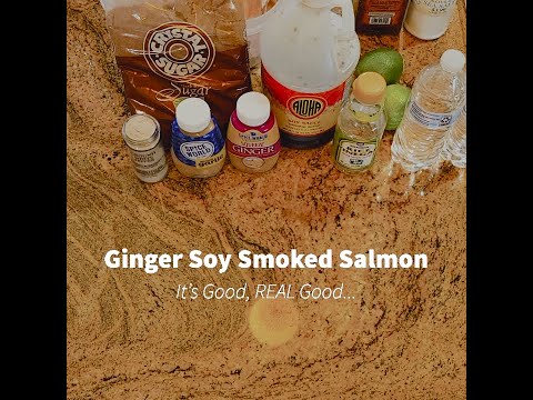 Ginger Soy Smoked Salmon Recipe - Easy Brine, Exceptional Taste