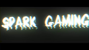 My intro | Spark Gaming |
