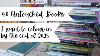 Famous 40 Untouched Books I want to colour in by the end of 2025 Net Worth
