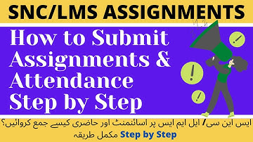 How to Submit SNC LMS Assignment & Attendance | Submission of SNC Course | Grading | Master Trainer