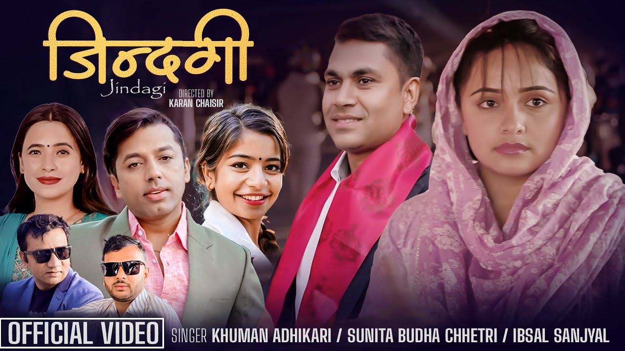 Jindagi - Khuman Adhikari • Sunita Budha Chhetri…