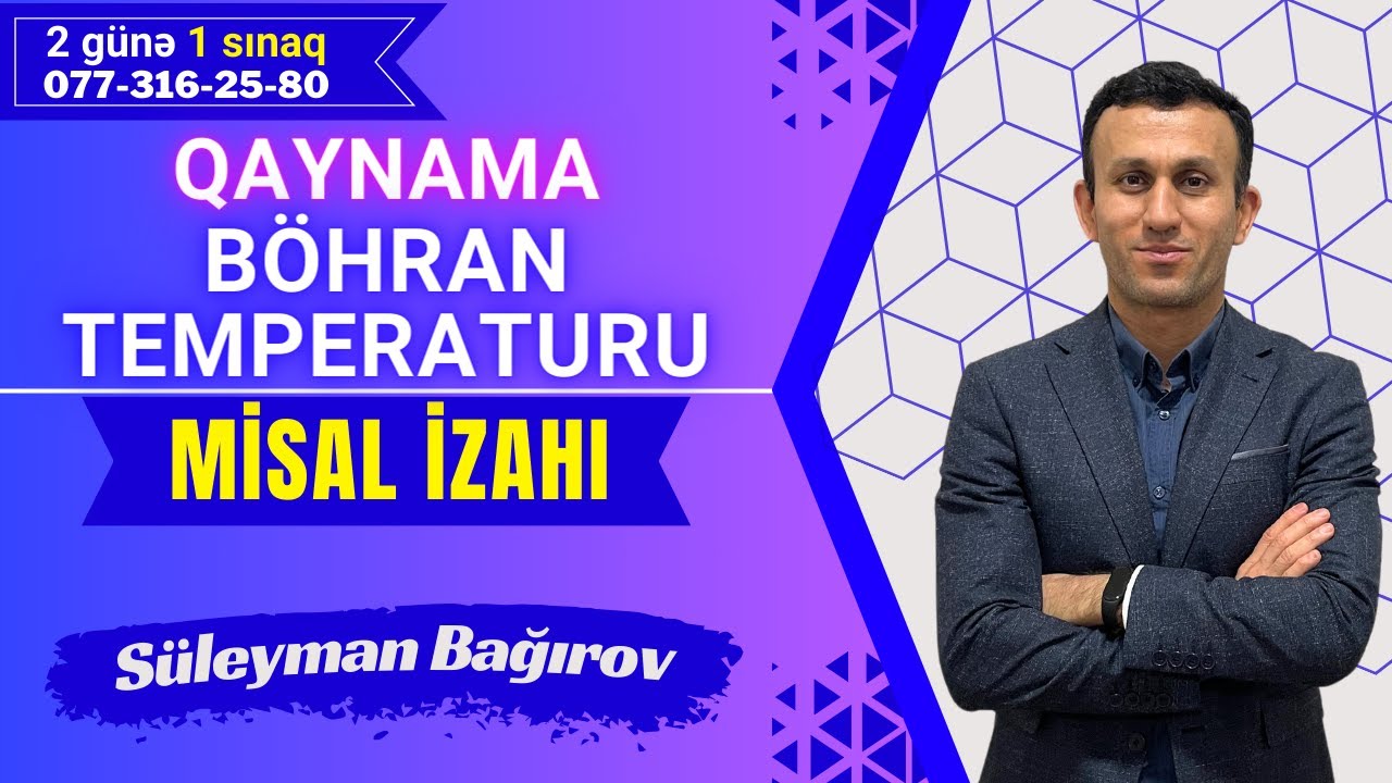 Qaynama. Böhran temperaturu. Misal izahı