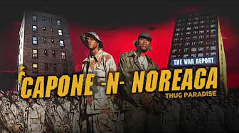 Capone N Noreaga - Thug Paradise Capone N Noreaga - Thug Paradise