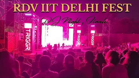 IIT DELHI RDV FEST Day 1 