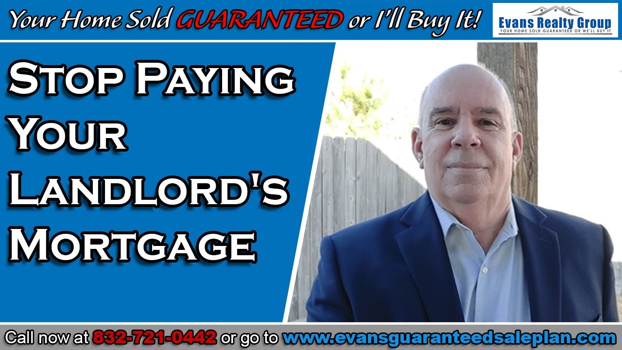 Stop Paying For Your Landlord's Mortgage Gary Evans 8327210442