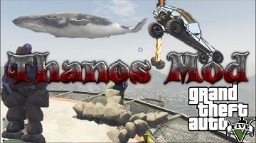 GTA 5/ Thanos Mod