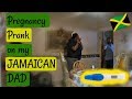 Pregnancy Prank on my Jamaican Dad! 🇯🇲👨🏾