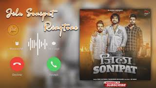 || Jila Sonipat || Song tranding ringtone 100view haryanvi ringtonesong ringtone androidiphone