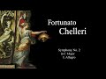 Fortunato Chelleri: Sinfonie for Strings & Cello Concerto  |  1742 - 1751