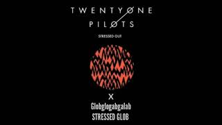 Twenty One Pilots Stressed Out X Globglogabgalab - Stressed Glob By Thepoliceofpubg